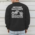 Awesome Dads Have Daughters And Motorcycles Men Fathers Day Men's Sweatshirt Back Print