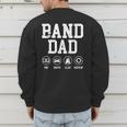Band Dad Pay Drive Clap Repeat Marching Band Dad Men's Sweatshirt Back Print
