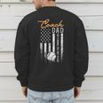 Baseball Coach Dad Like A Normal Dad Only Cooler USA Flag Men's Sweatshirt Back Print