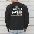 Basenji Dad Best Dog Owner Ever T-Shirt Men's Sweatshirt Back Print