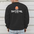 Basketball For Mom & Dad That's My Girl T-Shirt Men's Sweatshirt Back Print Basketball For Mom & Dad That's My Girl T-Shirt Men's Sweatshirt Back Print