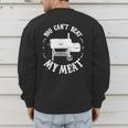BBQ Pit Reverse Flow Smoker Accessory Dad Grill Men's Sweatshirt Back Print
