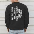 Belgian Malinois Mom Dad Dog Lover Women Men Kids Men's Sweatshirt Back Print Belgian Malinois Mom Dad Dog Lover Women Men Kids Men's Sweatshirt Back Print