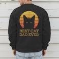Best Cat Dad Ever Vintage Cat Daddy Fathers Day Men's Sweatshirt Back Print
