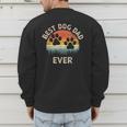 Best Dog Dad Ever Vintage Father's Day Dog Lover Men's Sweatshirt Back Print