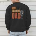 Best Rucking Dad Ruck Backpack Rucksack Workout Rucking Men's Sweatshirt Back Print
