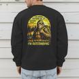 Bigfoot Outdoor Hiking Dad Joke Im Outstanding Sasquatch Men's Sweatshirt Back Print