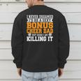 Bonus Cheer Dad Cheer Step Dad Men's Sweatshirt Back Print