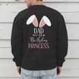 Bunny Dad Of The Birthday Princess Matching Family Men's Sweatshirt Back Print