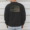 You Can’t Scare Me I Have A Daughter Father’s Day Dad Men's Sweatshirt Back Print
