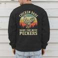 Chicken Dads Have The Best Peckers Vintage Apparel Men's Sweatshirt Back Print