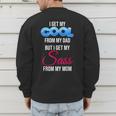 I Get My Cool From My Dad But I Get My Sass From My Mom Men's Sweatshirt Back Print