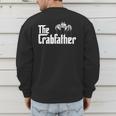 Crab Fishing Dad The Crabfather Men's Sweatshirt Back Print