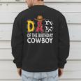 Dad 1st Birthday Cowboy Western Dad Birthday Boy Men's Sweatshirt Back Print
