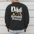 Dad Of The 1st Birthday Princess Girl 1 Years Old B-Day Men's Sweatshirt Back Print