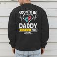 Dad To Be 2026 Loading Dad Est 2026 Promoted To Daddy Men's Sweatshirt Back Print