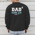 Dad 4 Fourth Time Dad Dad Of Four Men's Sweatshirt Back Print