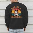 Dad Of a Basshole Basset Hound Owner Men's Sweatshirt Back Print
