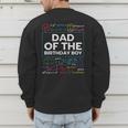 Dad Of The Birthday Boy 10th Birthday Math Party Outfit Men's Sweatshirt Back Print