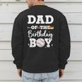Dad Of The Birthday Boy Baseball Bday Family Men's Sweatshirt Back Print