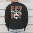 Dad Of The Birthday Boy Football Party Family Matching Men's Sweatshirt Back Print Dad Of The Birthday Boy Football Party Family Matching Men's Sweatshirt Back Print