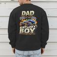 Dad Of The Birthday Boy Monster Truck Family Matching Party Men's Sweatshirt Back Print