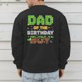 Dad Of The Birthday Boy Pixel Gamer Party Matching Family Men's Sweatshirt Back Print