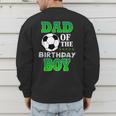 Dad Of The Birthday Boy Soccer Stars Outfit Men's Sweatshirt Back Print