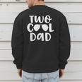 Dad Of The Birthday Boy Two Cool 2nd Bday Father Papa Daddy Men's Sweatshirt Back Print Dad Of The Birthday Boy Two Cool 2nd Bday Father Papa Daddy Men's Sweatshirt Back Print