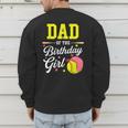 Dad Of The Birthday Girl Softball Player Theme B-Day Daddy Men's Sweatshirt Back Print