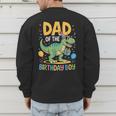Dad Of The Birthday Party Outfit Dinosaur Squad Daddy Men's Sweatshirt Back Print Dad Of The Birthday Party Outfit Dinosaur Squad Daddy Men's Sweatshirt Back Print