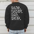 Dad Dada Daddy Bruh Papa Cow Daddy Love Cows Dad Cow Print Men's Sweatshirt Back Print Dad Dada Daddy Bruh Papa Cow Daddy Love Cows Dad Cow Print Men's Sweatshirt Back Print