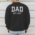 Dad Est 2017 Custom Dad Personalized Fathers Day Customized Men's Sweatshirt Back Print