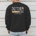 Dad Est 2026 Daddy To Be Promoted To Daddy Soon To Be Dad Men's Sweatshirt Back Print Dad Est 2026 Daddy To Be Promoted To Daddy Soon To Be Dad Men's Sweatshirt Back Print