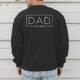 Dad Est 2026 Expect Baby 2026 Father 2026 New Dad 2026 Men's Sweatshirt Back Print