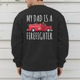 My Dad Is A Firefighter Men's Sweatshirt Back Print