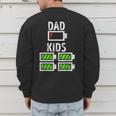 Dad Of Four Low Battery Father Of 4 Kids Dad Men's Sweatshirt Back Print