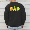 Dad Fruitarian Lover Summer Father Fruit Slice Men's Sweatshirt Back Print