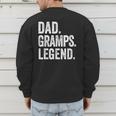 Dad Gramps Legend Vintage Distressed Bold Gramps Graphic Men's Sweatshirt Back Print