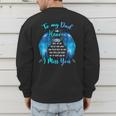 To My Dad In Heaven I Miss You Men's Sweatshirt Back Print