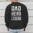 Dad Hero Legend Vintage Distressed Dad Men's Sweatshirt Back Print