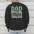 Dad Official Teenager Translator Dad Men's Sweatshirt Back Print Dad Official Teenager Translator Dad Men's Sweatshirt Back Print