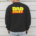 Dad Story Men's Sweatshirt Back Print