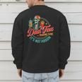 Dad Tax Making Sure It's Not Poison Father's Day Men's Sweatshirt Back Print