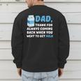 DAD Thanks For Coming Back When You Went To Get Milk Men's Sweatshirt Back Print DAD Thanks For Coming Back When You Went To Get Milk Men's Sweatshirt Back Print