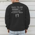 Dad-To-Be Loading Men's Sweatshirt Back Print Dad-To-Be Loading Men's Sweatshirt Back Print