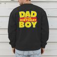 Dad Of The Toy Birthday Boy Story Theme B-Day Men's Sweatshirt Back Print