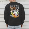 Dad Of The Wild Two Zoo 2nd Birthday Safari Jungle Animal Men's Sweatshirt Back Print