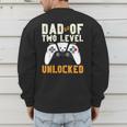Daddy Again Leveled Up To Dad Of 2 Gamer Dad Level Unlocked Men's Sweatshirt Back Print