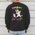 Daddy Of The Birthday Girl Dabbing Unicorn Princess And Dad Men's Sweatshirt Back Print